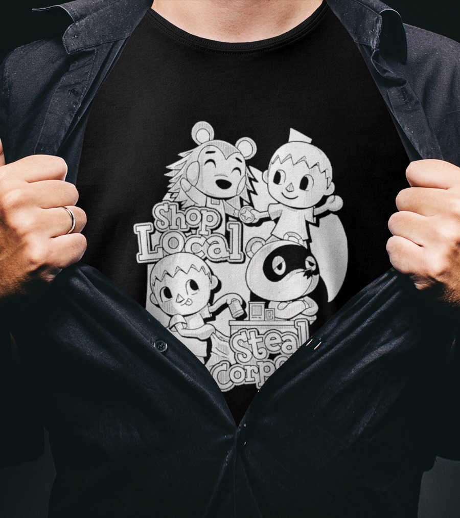 Shop Local Steal Corporate Clay Cartoon Characters T-Shirt