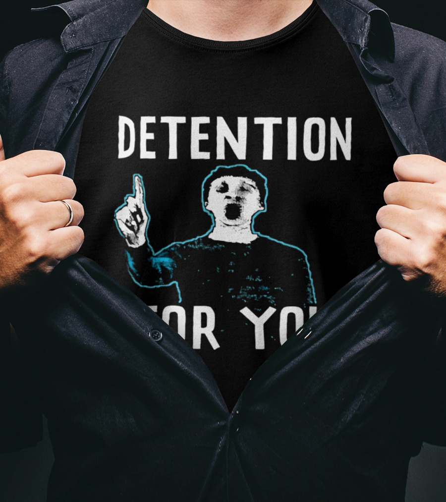 Detention For You Pointing Finger Gesture T-Shirt