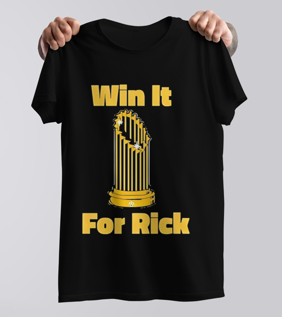 Win It For Rick Trophy Stars T-Shirt