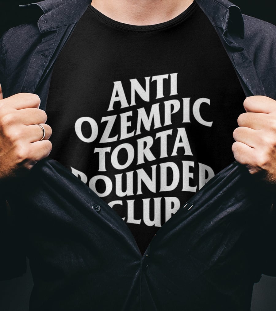 Anti Ozempic Torta Pounder Club Bold White T-Shirt