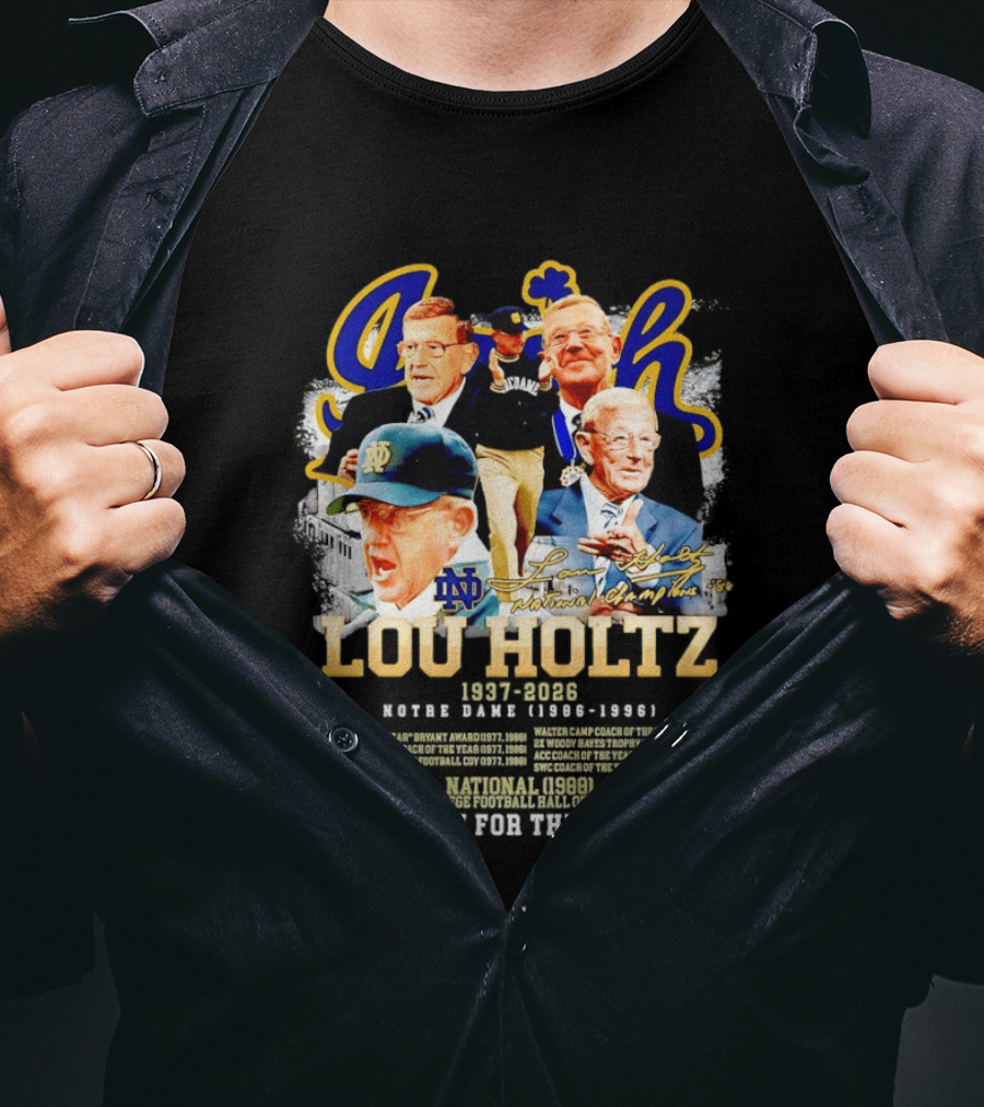 Lou Holtz 1937 2026 Notre Dame Fighting Irish Thank You For The Memories Irish Coach Legend T-Shirt