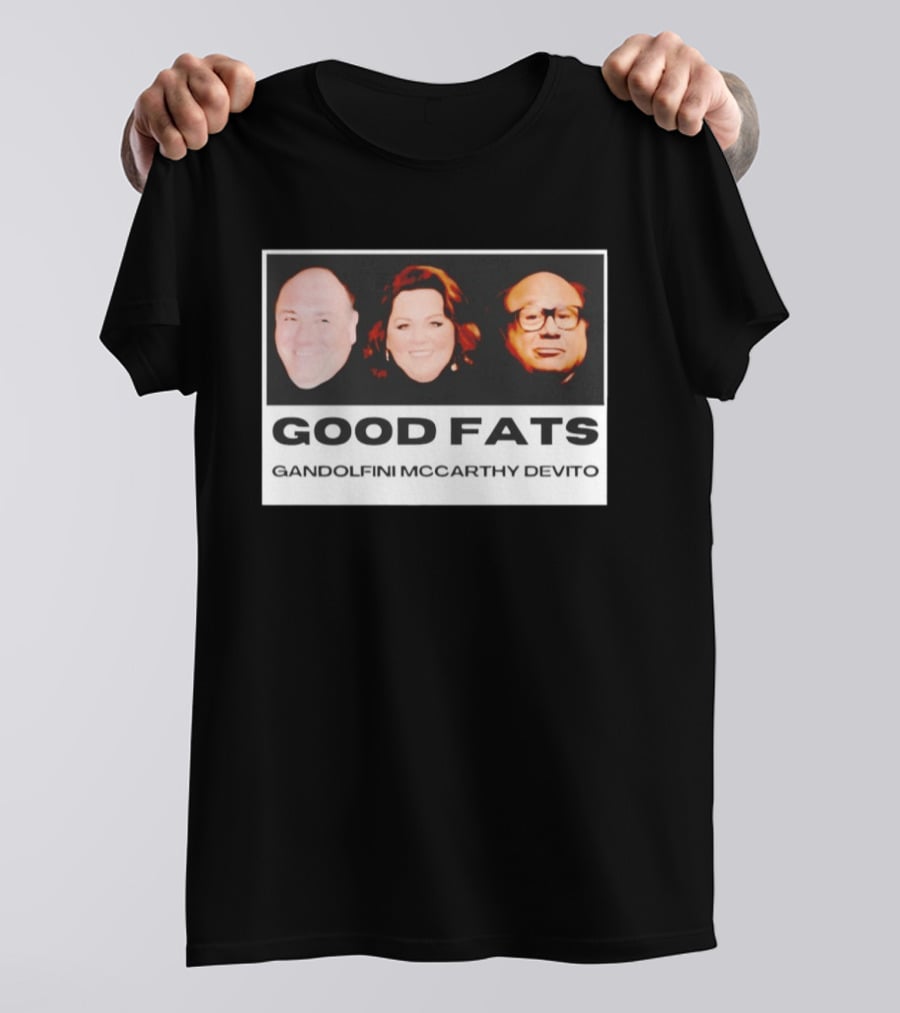 Good Fats Gandolfini McCarthy Devito Faces T-Shirt