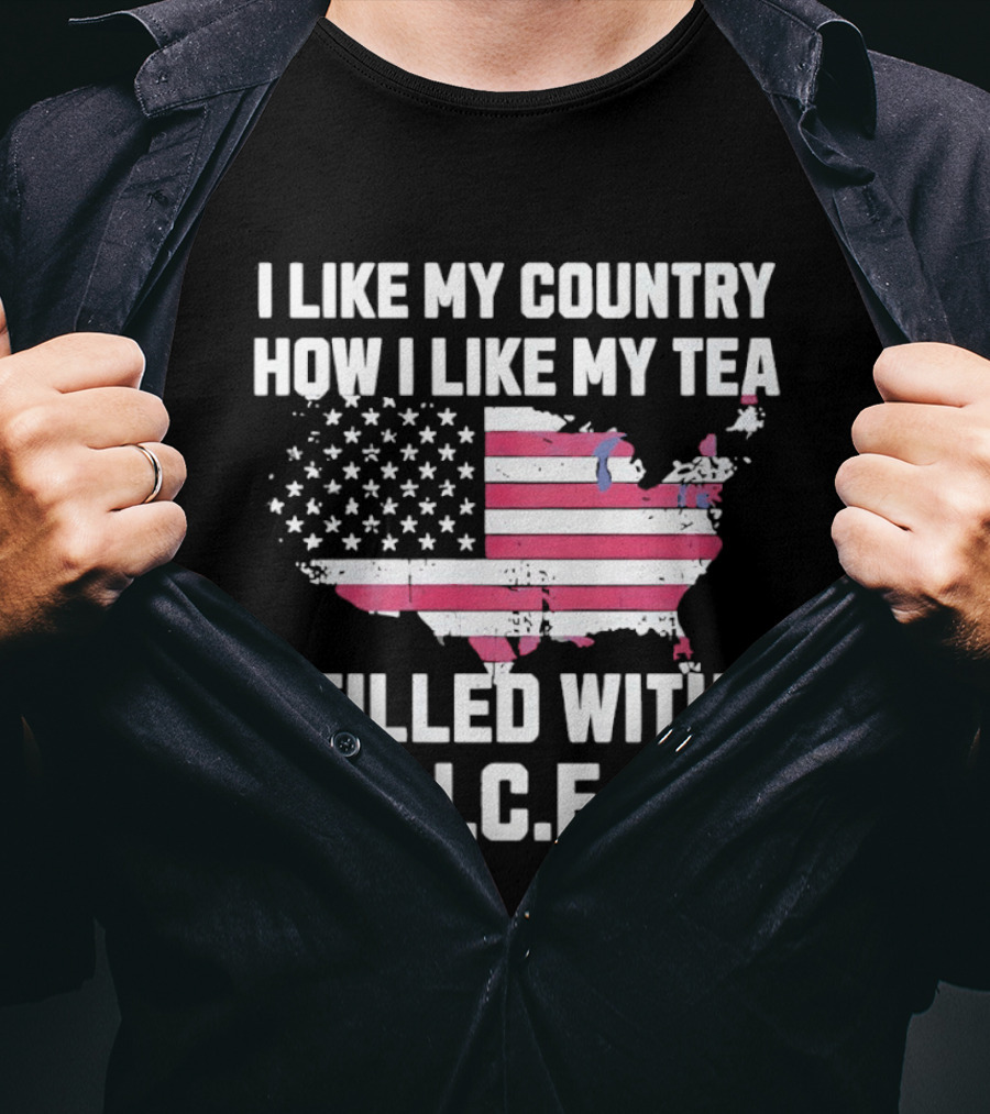 I Like My Country How I Like My Tea Filled With ICE USA Map American Flag T-Shirt