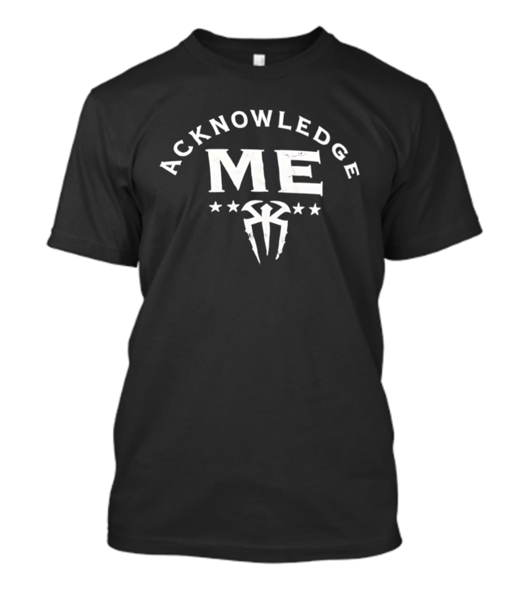 Acknowledge Me Roman Reigns WWE Symbol Stars T-Shirt