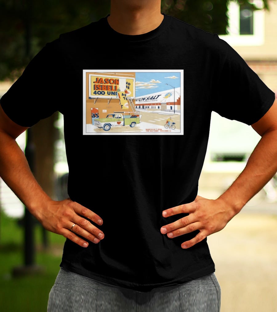 Jason Isbell And The 400 Unit March 6 7 2026 The Salt Shed Chicago IL Tour Vintage Truck Billboard Scene T-Shirt