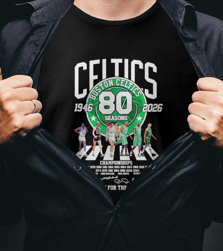 Boston Celtics 80 Seasons 1946 2026 Thank You For The Memories Signatures 17 Championships T-Shirt