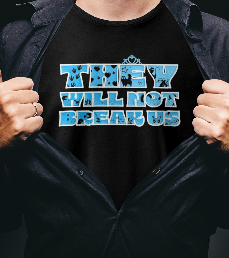 They Will Not Break Us Heart Crown Blue T-Shirt