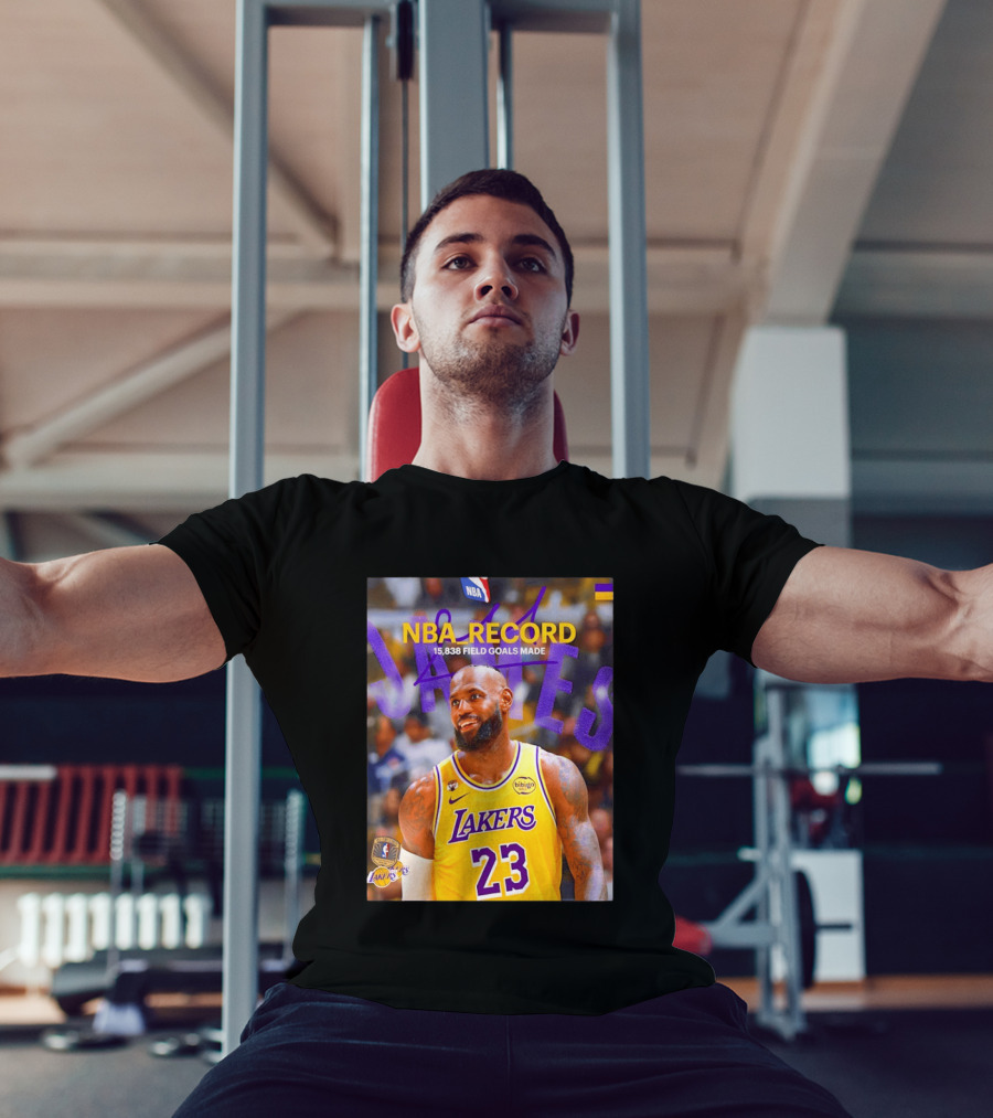 NBA Record LeBron James 15838 Field Goals Made Lakers 23 T-Shirt