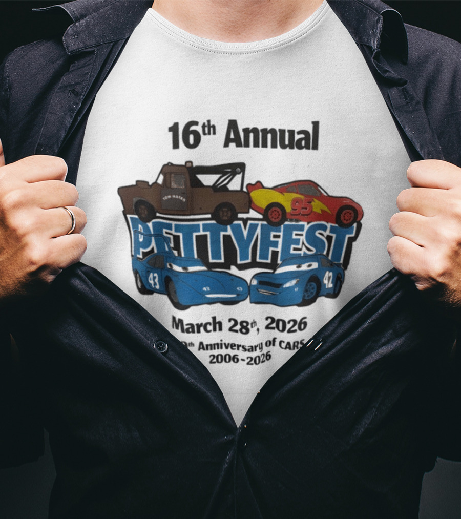 16th Annual Pettyfest March 28th 2026 20th Anniversary Of Cars 2006 2026 T-Shirt