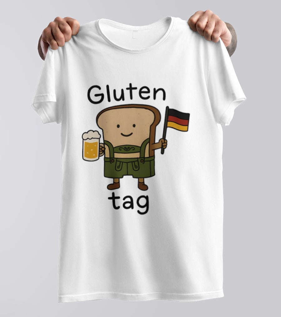 Gluten Tag Bread Character Lederhosen Beer German Flag T-Shirt