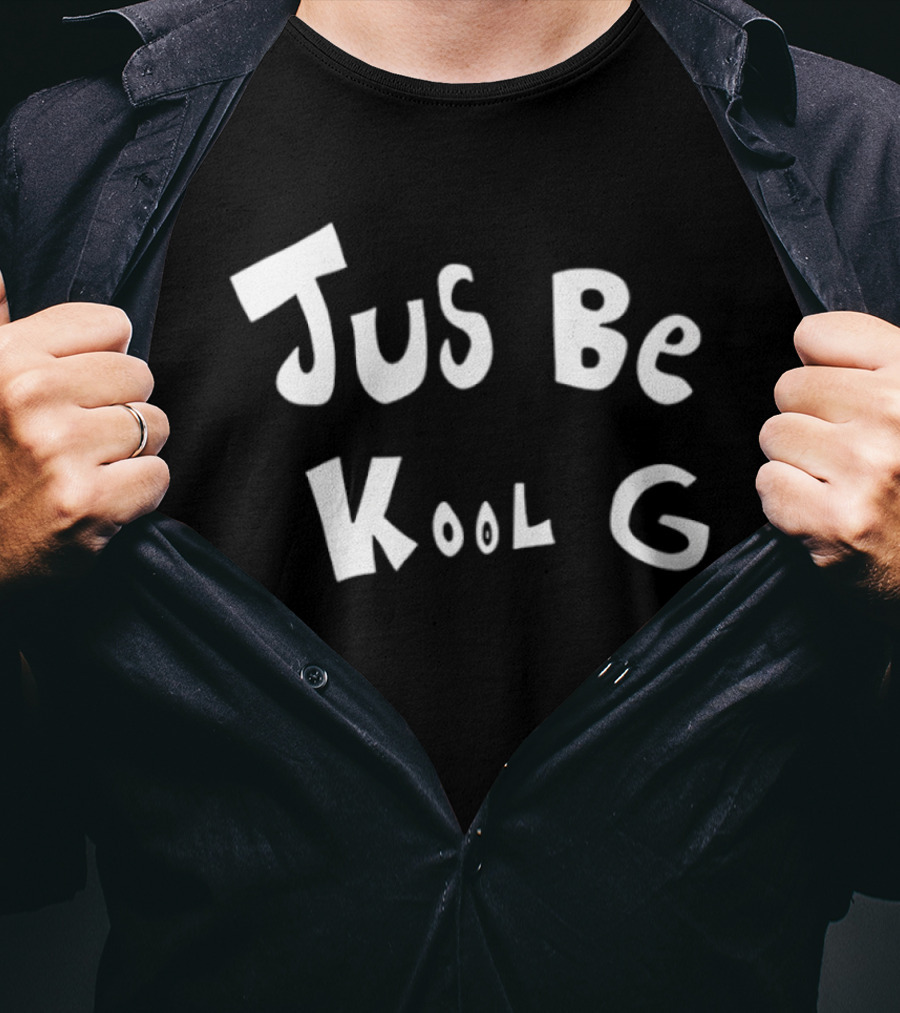 Jus Be Kool G Casual T-Shirt