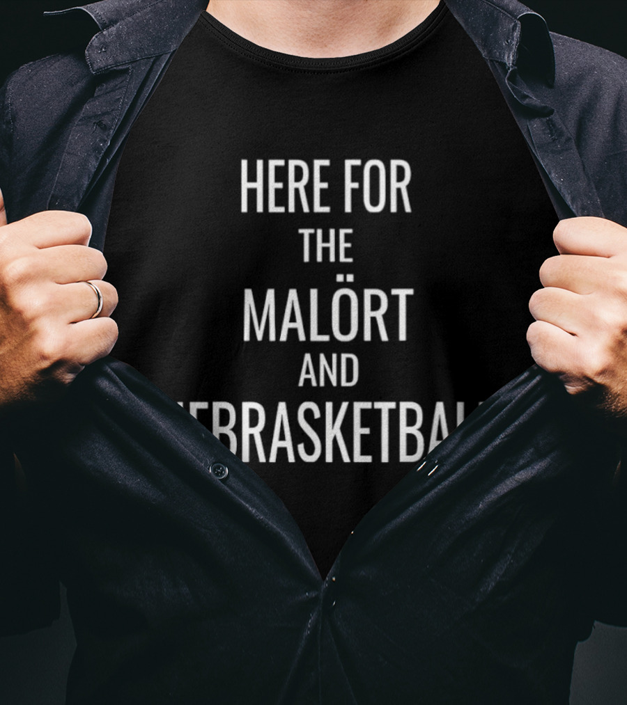 Here For The Malört And Nebrasketball Nebraska Big Ten Tourney Chicago 2026 T-Shirt