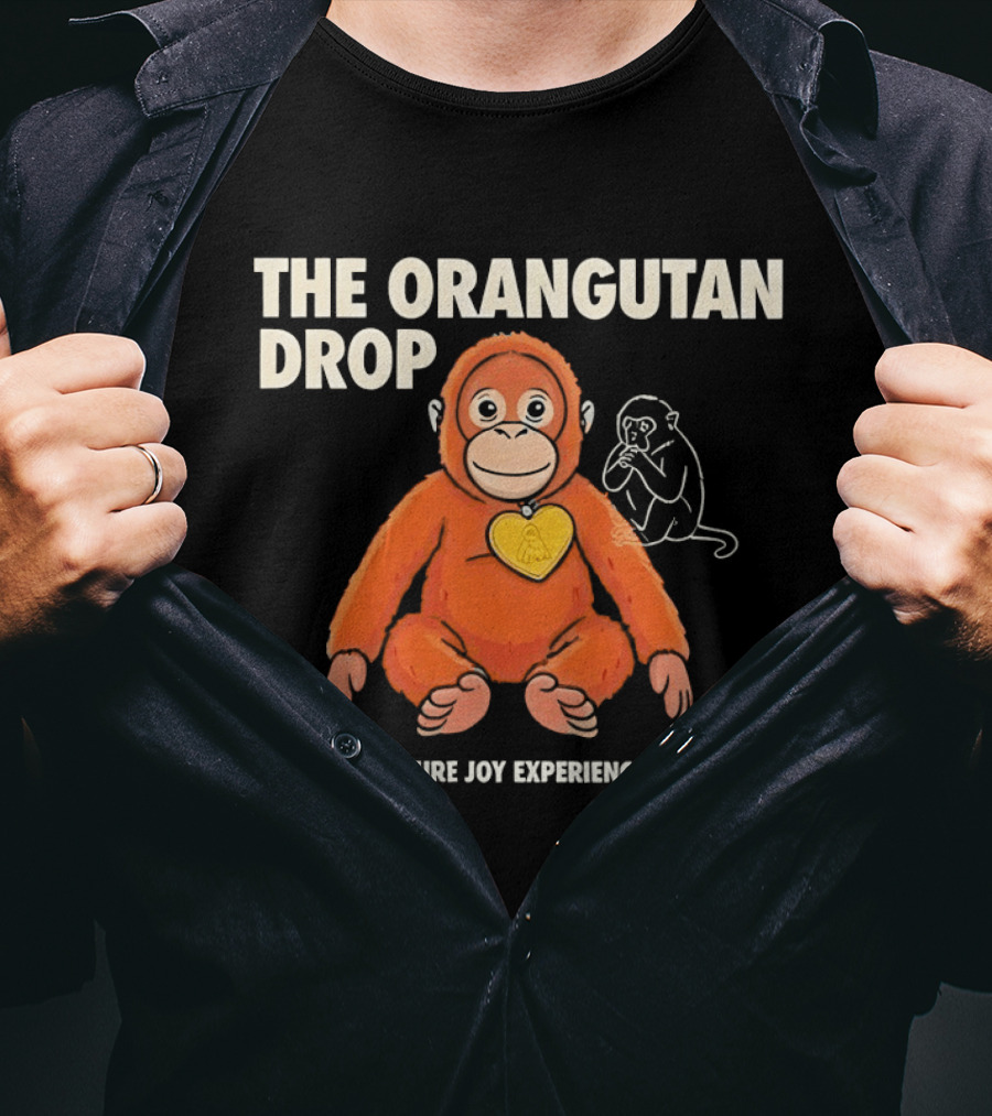 The Orangutan Drop Pure Joy Experience T-Shirt