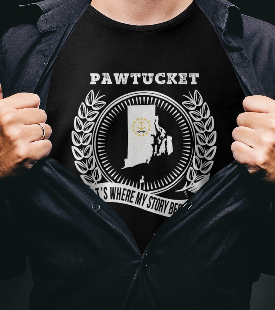 Pawtucket Rhode Island It's Where My Story Begins Map And Anchor T-Shirt