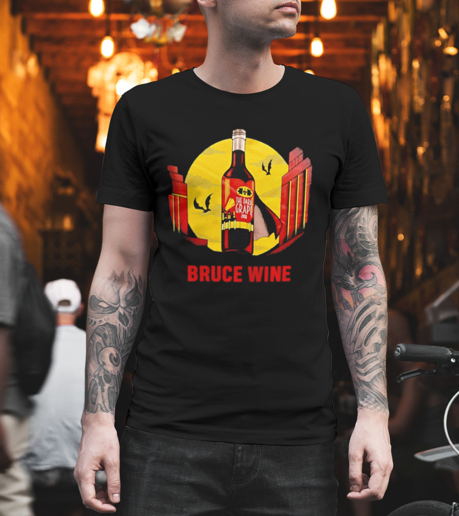 Bruce Wine The Dark Grape 2008 Bottle With Yellow Sun Bats And Gates T-Shirt