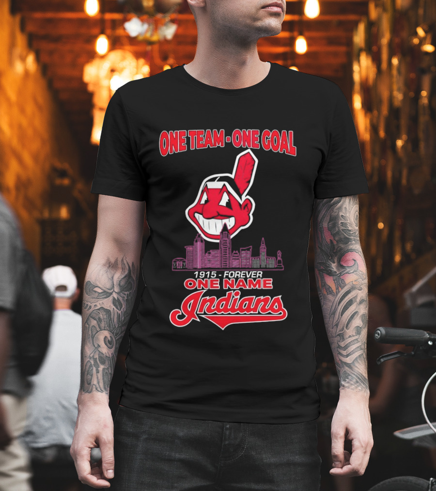 Cleveland Guardians One Team One Goal 1915 Forever One Name Indians T-Shirt