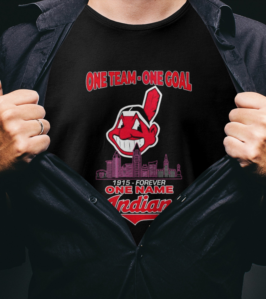 Cleveland Guardians One Team One Goal 1915 Forever One Name Indians T-Shirt