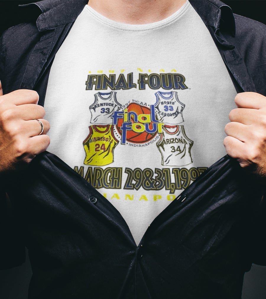 1997 NCAA Final Four March 29 31 Indianapolis Minnesota Kentucky Arizona T-Shirt