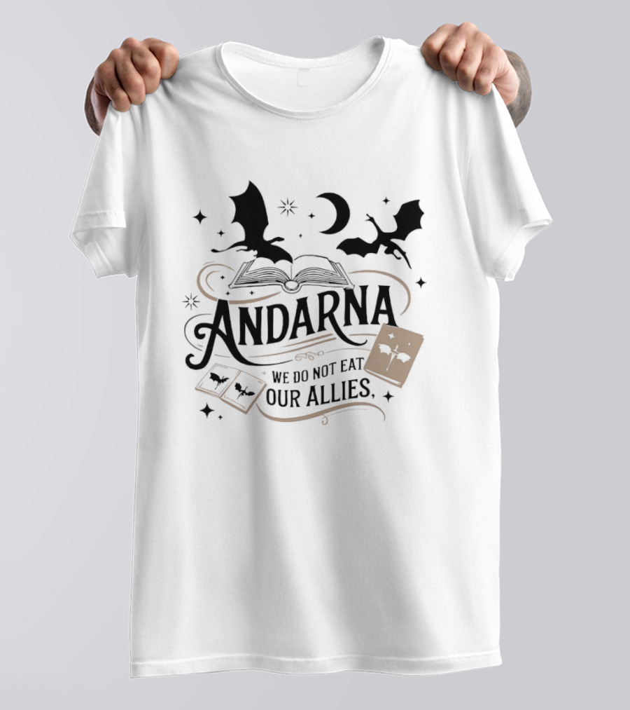 Andarna We Do Not Eat Our Allies Dragon Book Cards Night Sky T-Shirt