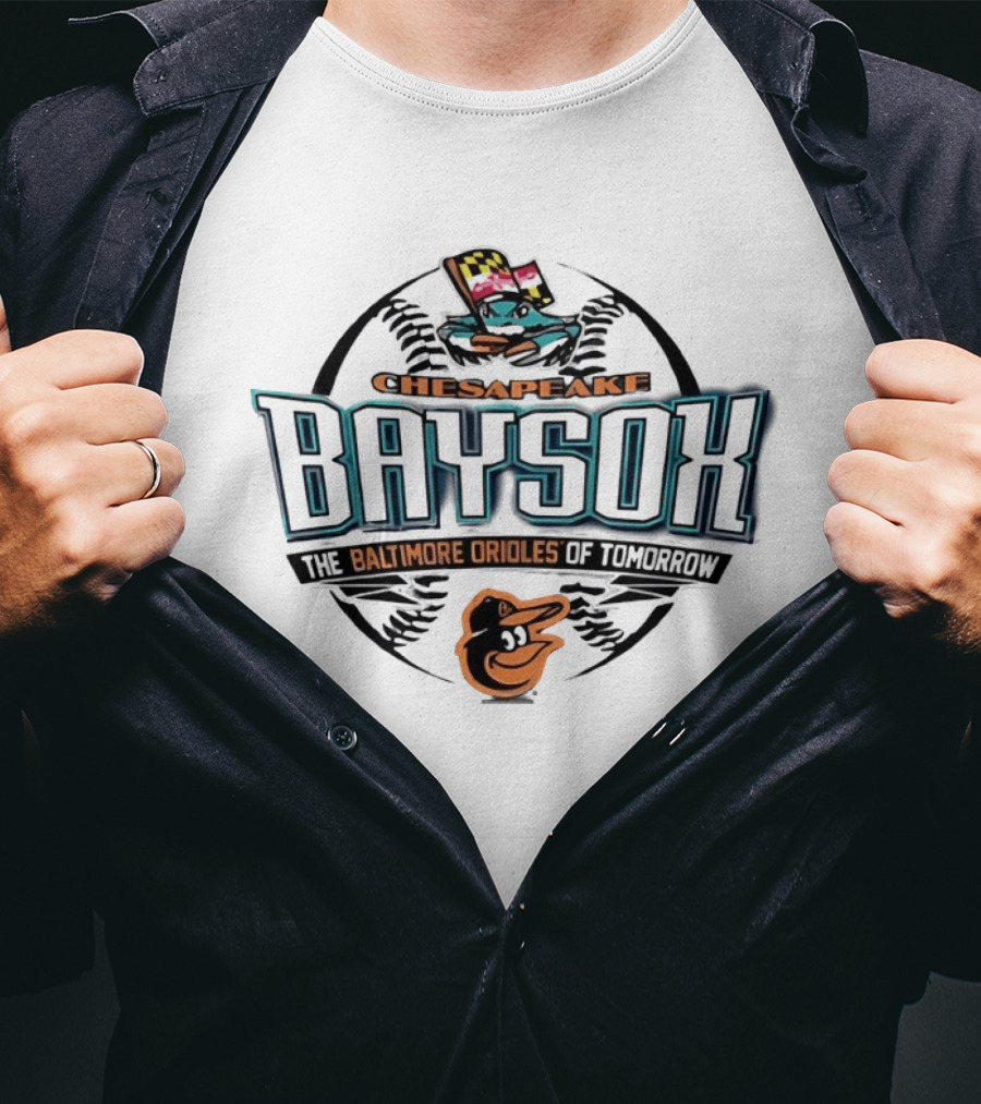 Chesapeake Baysox The Baltimore Orioles Of Tomorrow Baseball Team T-Shirt