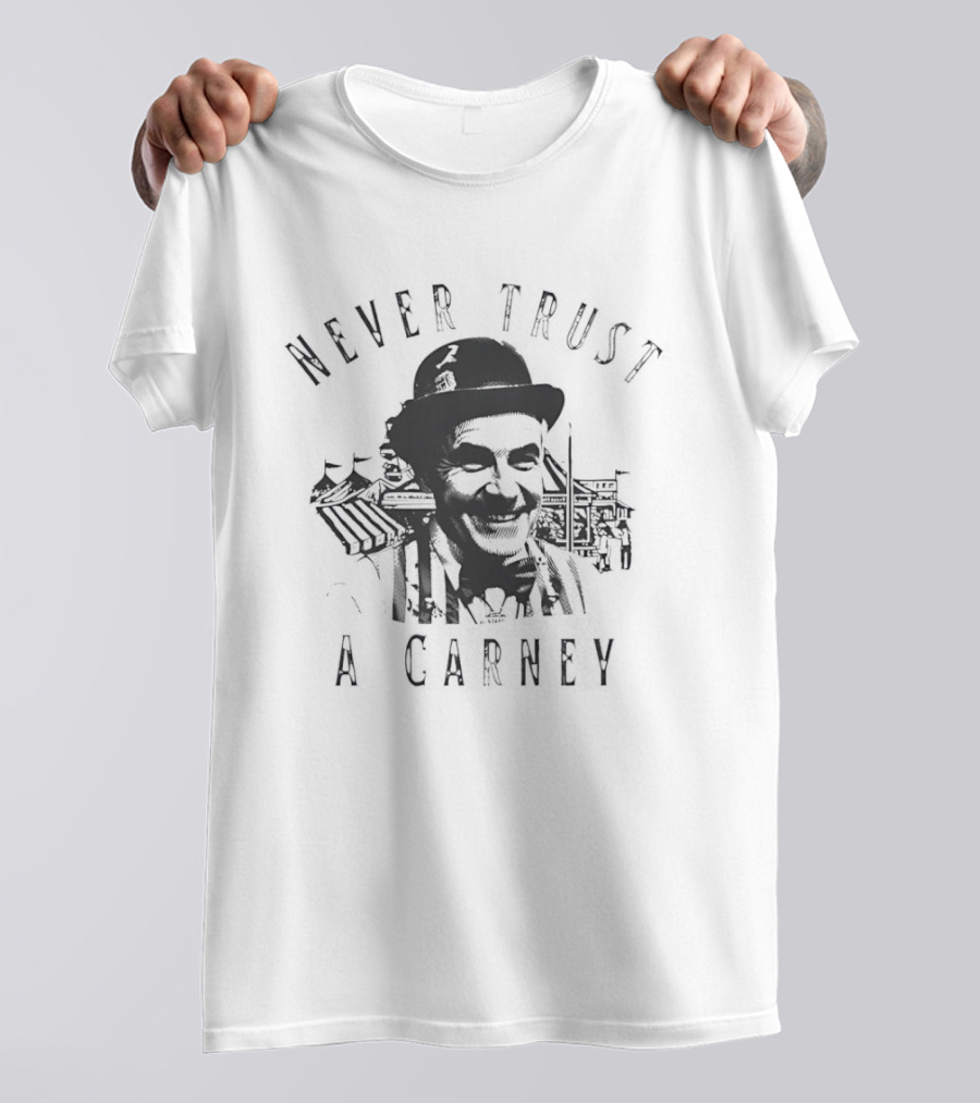 Never Trust A Carney Vintage Circus And Charlie Chaplin Motif T-Shirt