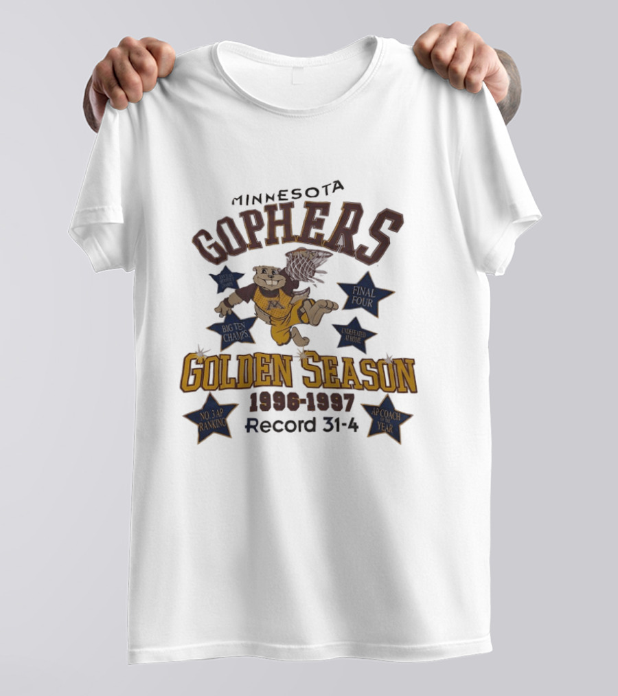 Minnesota Golden Gophers Golden Season 1996 1997 Record 31 4 No. 3 AP Ranking Coach Year T-Shirt
