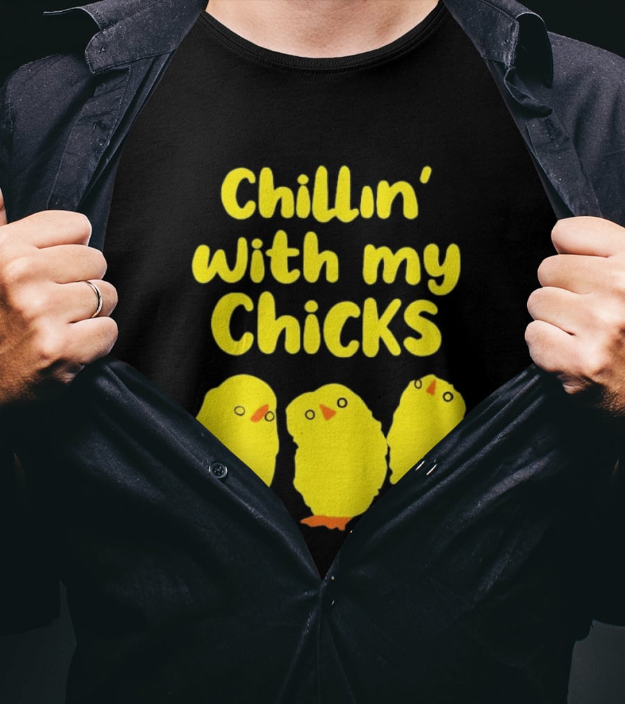 Chillin' With My Chicks Cute Yellow Cartoon Birds T-Shirt