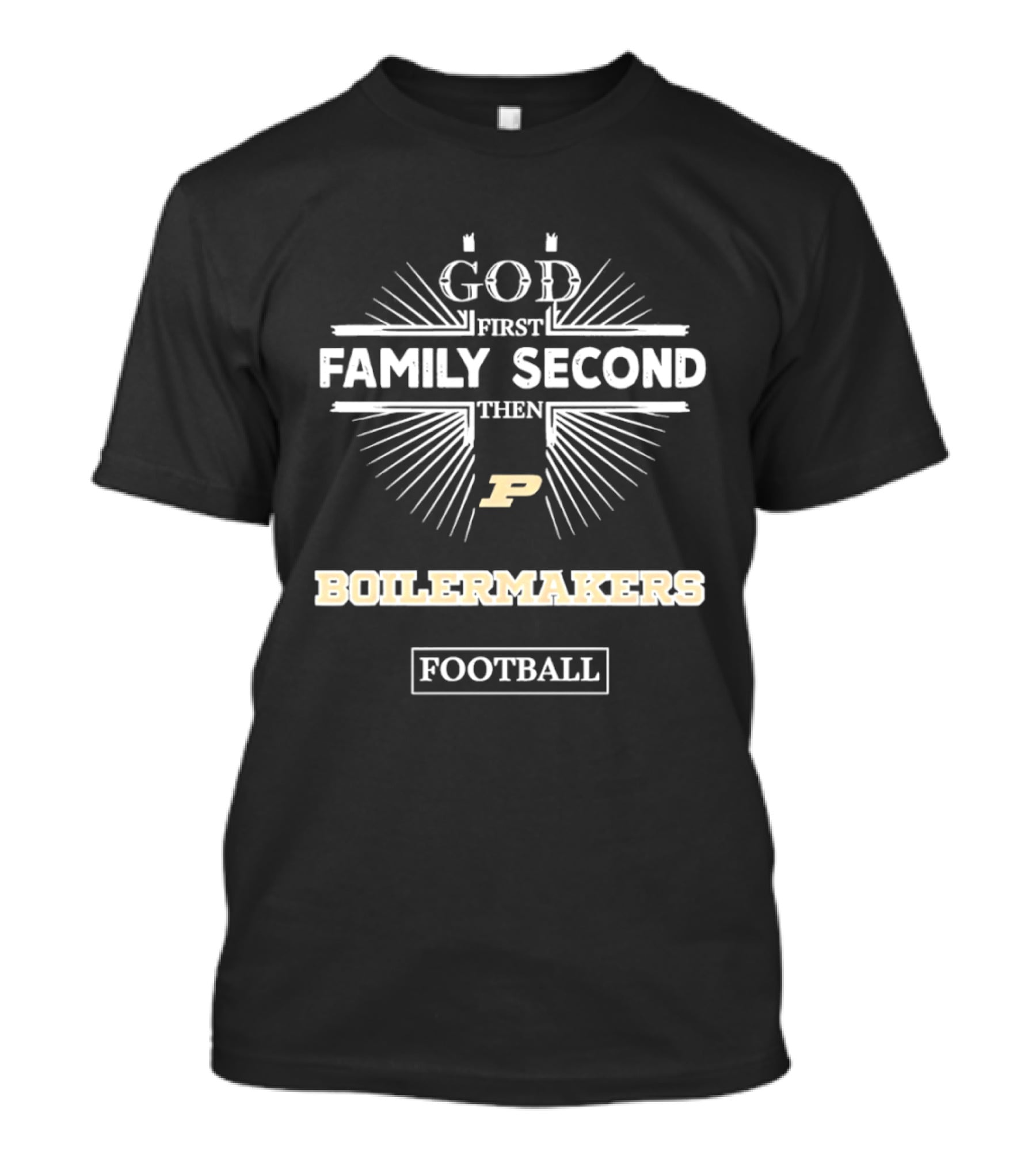 Purdue Boilermakers God First Family Second Football Spirit T-Shirt