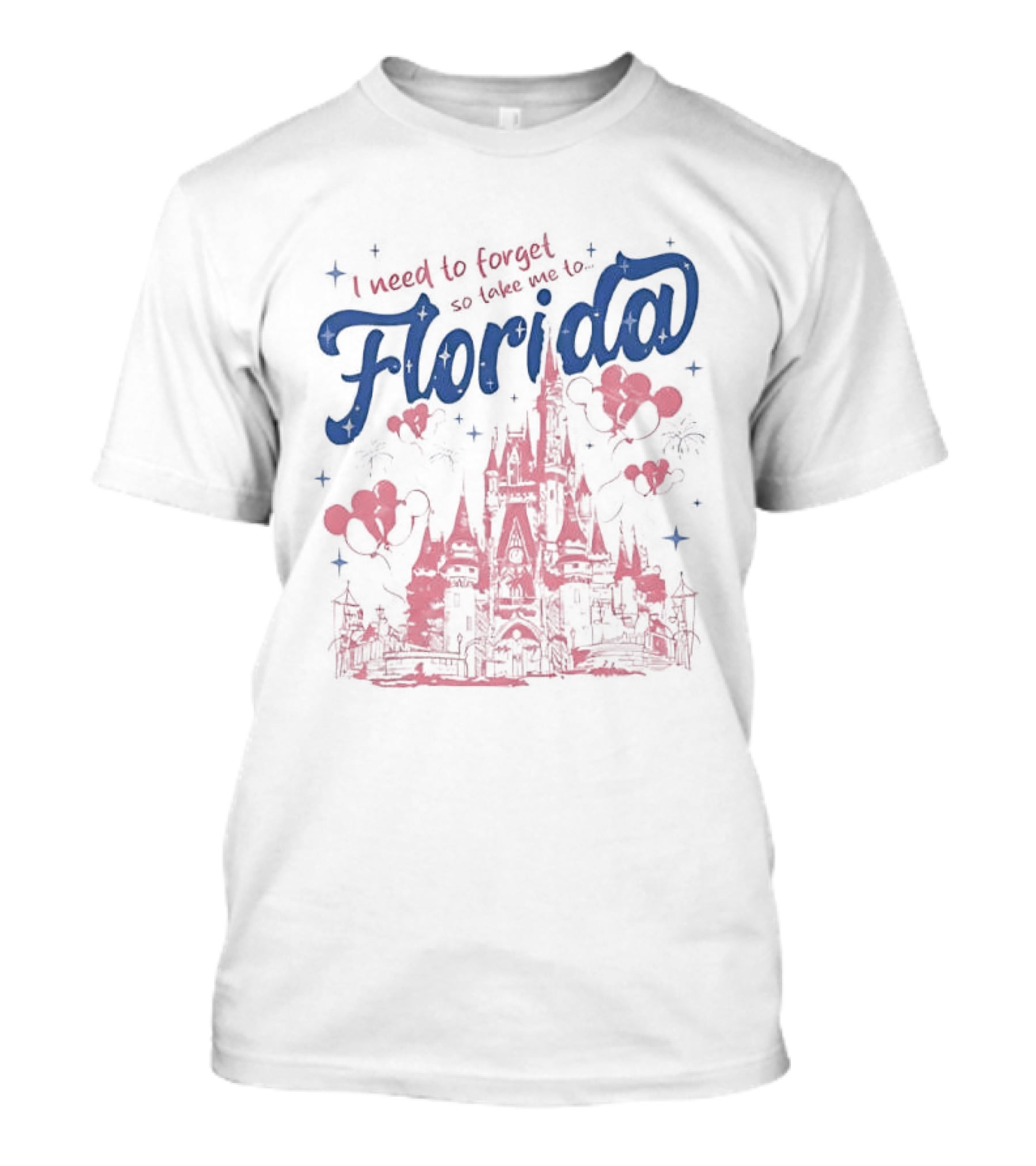 I Need To Forget So Take Me To Florida With Castle And Hearts T-Shirt