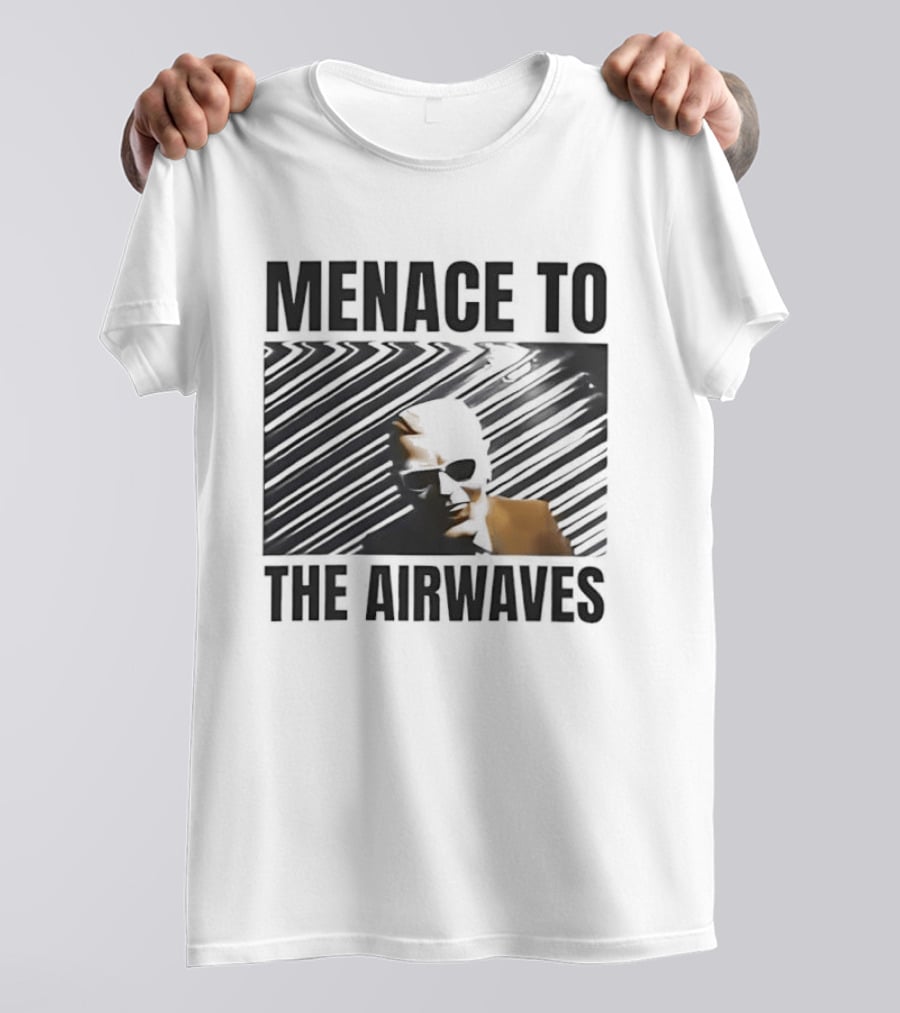 Menace To The Airwaves Distorted Radio Broadcast T-Shirt