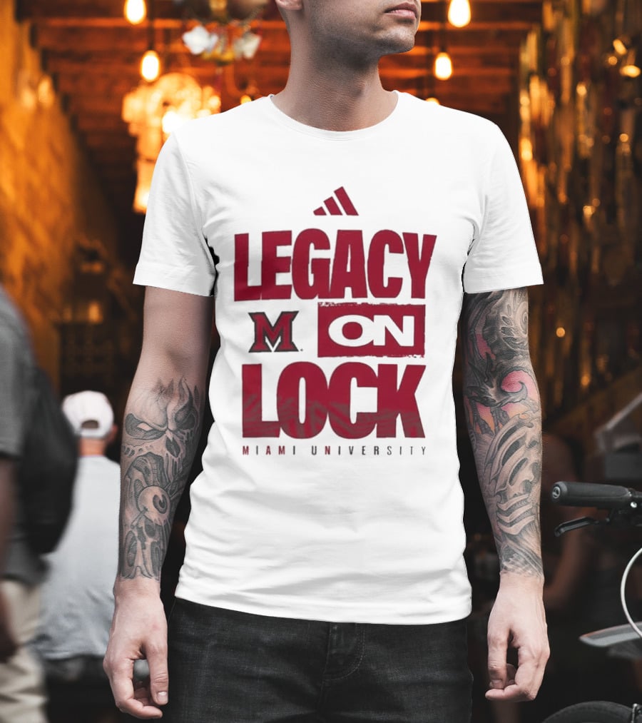 Miami University RedHawks Legacy On Lock T-Shirt