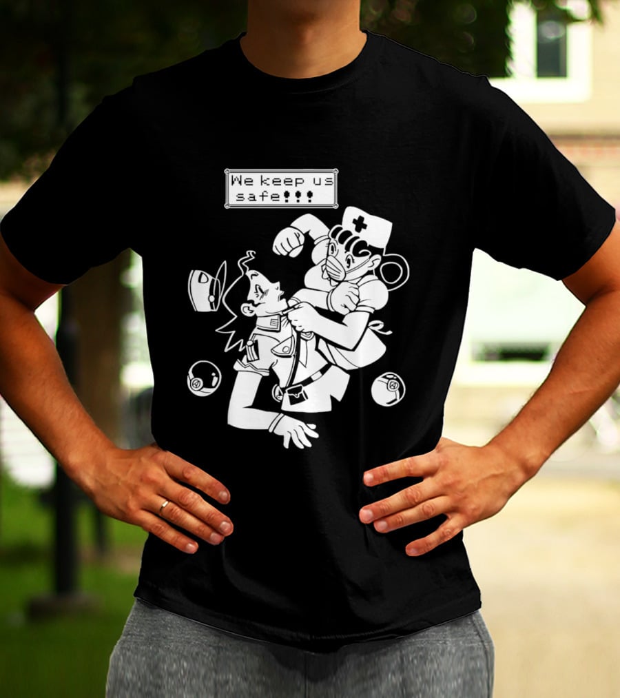 Joy V Jenny We Keep Us Safe T-Shirt