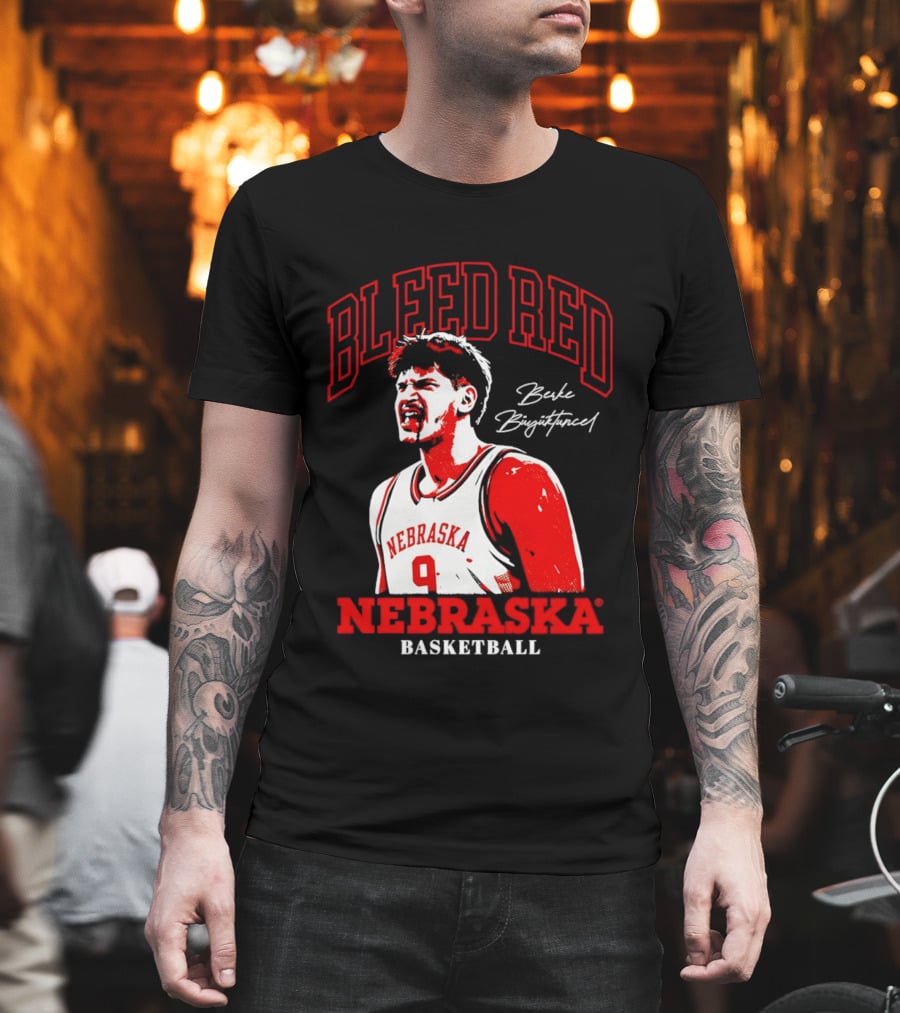 Bleed Red Berke Buyuktuncel Nebraska Basketball T-Shirt