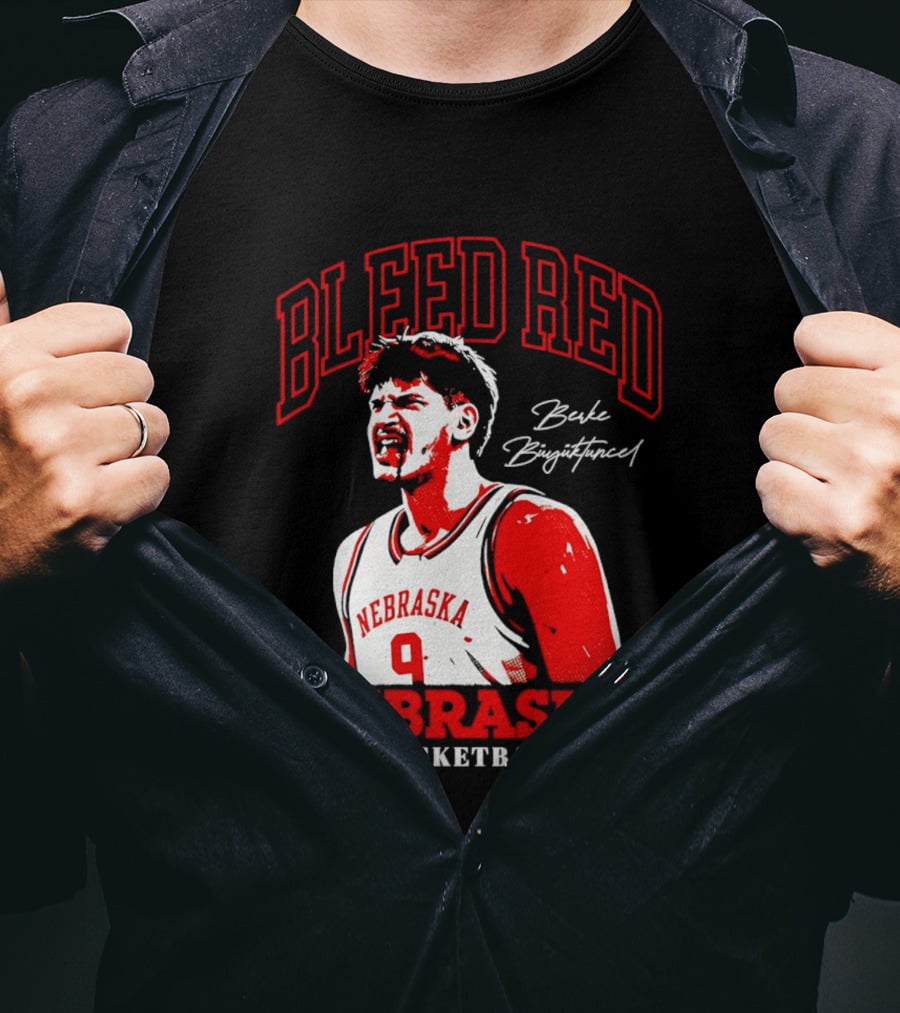 Bleed Red Berke Buyuktuncel Nebraska Basketball T-Shirt