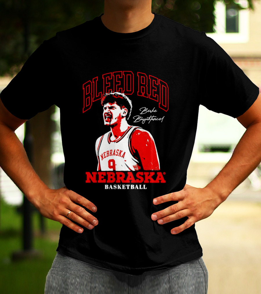 Bleed Red Berke Buyuktuncel Nebraska Basketball T-Shirt
