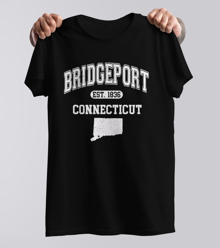 Bridgeport Connecticut EST 1836 State Map Varsity T-Shirt