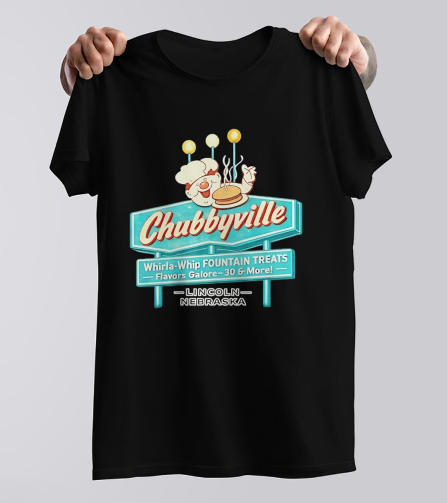 Chubbyville Whirla Whip Fountain Treats Flavors Galore 30 & More Lincoln Nebraska T-Shirt