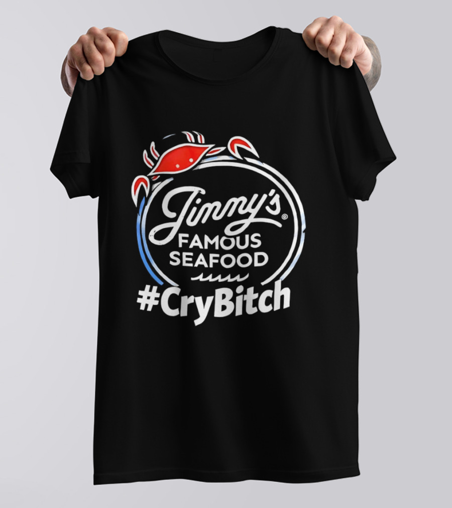 Jinny's Famous Seafood Crab #CryBitch T-Shirt