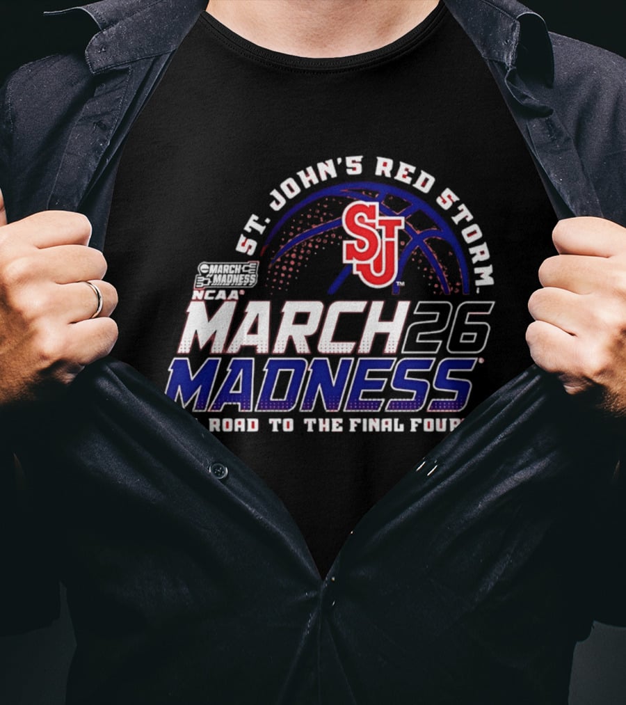 St John's Red Storm 2026 NCAA March Madness The Road To The Final Four T-Shirt