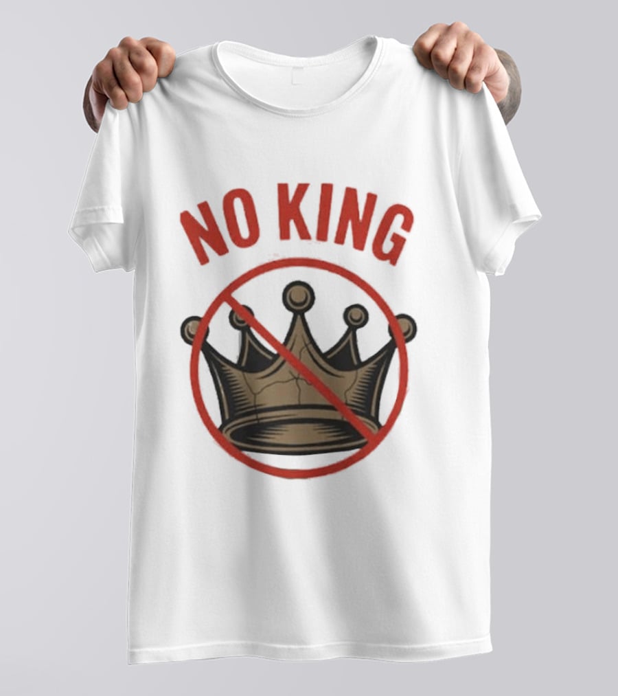 No King Anti Trump Crown Protest T-Shirt