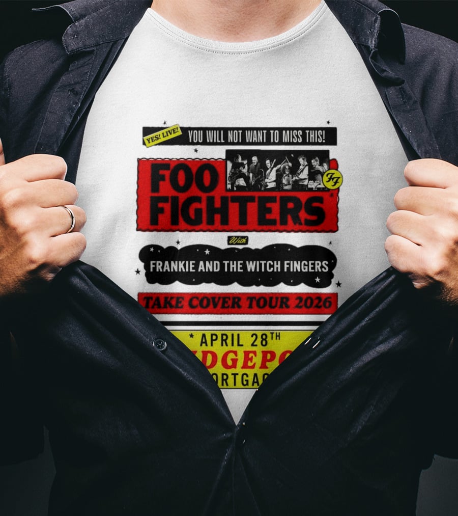 Foo Fighters Take Cover Tour 2026 With Frankie And The Witch Fingers Live April 28th Bridgeport Total Mortgage Arena T-Shirt