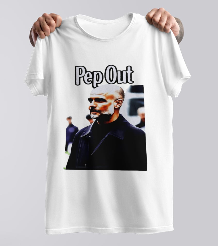 Pep Out Football Manager Critique T-Shirt