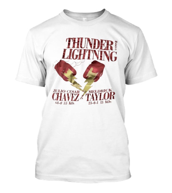 Julio Cesar Chavez Meldrick Taylor Thunder Lightning Boxing Match 1990 T-Shirt