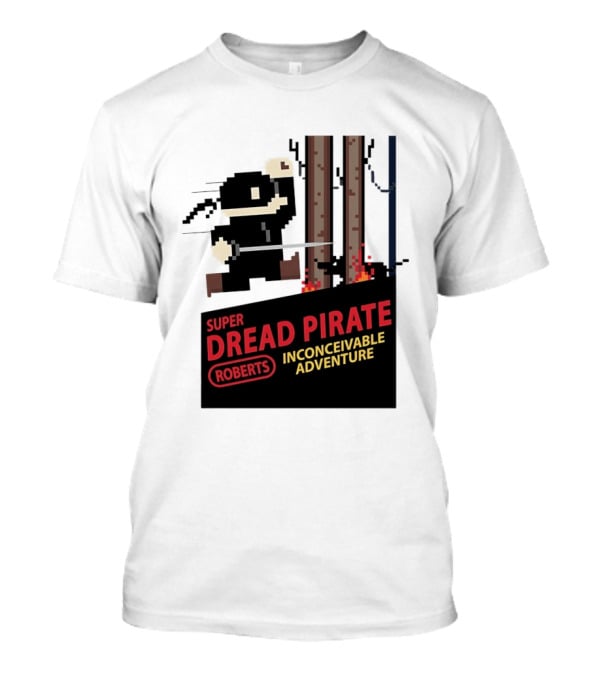 Super Dread Pirate Roberts Inconceivable Adventure The Princess Bride X Super Mario Bros Cartridge T-Shirt