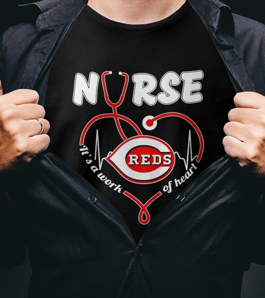 Cincinnati Reds Nurse Stethoscope It's A Work Of Heart T-Shirt