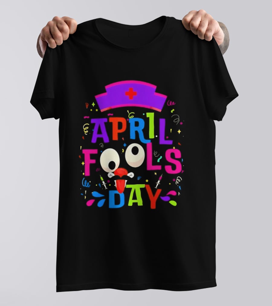 April Fools Day Nurse Hat With Colorful Confetti And Googly Eyes T-Shirt
