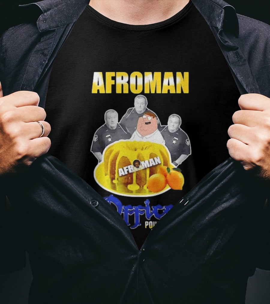 Afroman Lemon Pound Cake Officer T-Shirt