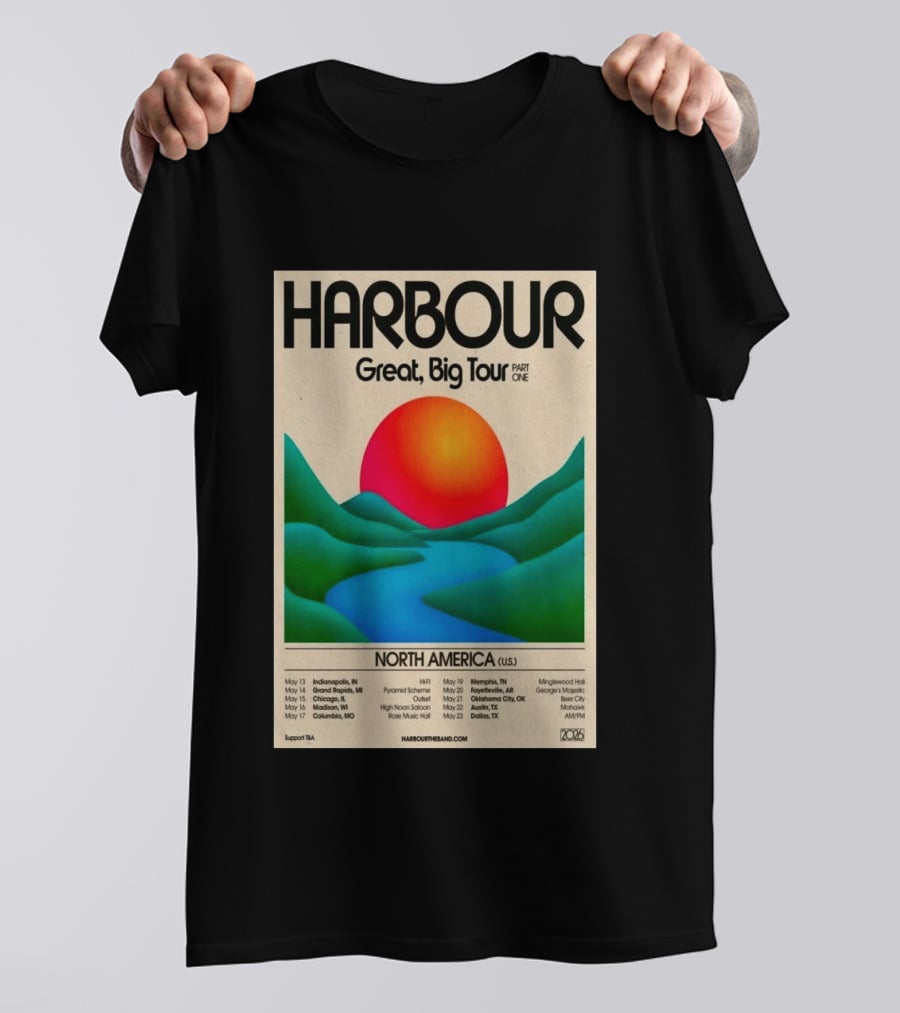 HARBOUR Great Big Tour Part One North America 2026 Dates And Locations T-Shirt