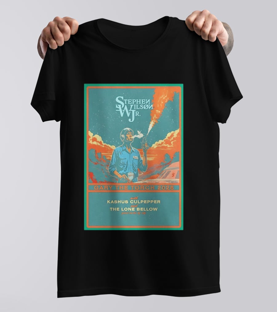 Stephen Wilson JR. Gary The Torch 2026 Tour Kashus Culpepper The Lone Bellow T-Shirt