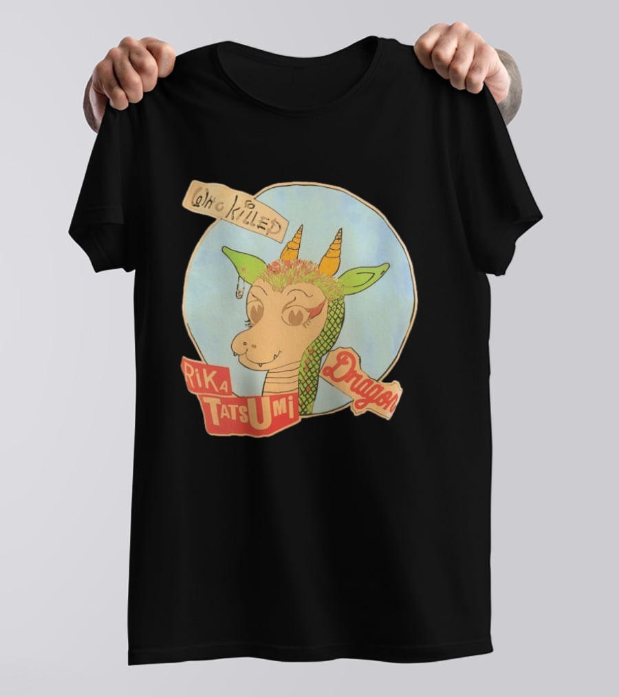 Who Killed Rika Tatsumi Dragon Image With Colorful Cartoon T-Shirt